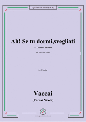 Vaccai-Ah! Se tu dormi,svegliati,in G Major,for Voice and Piano