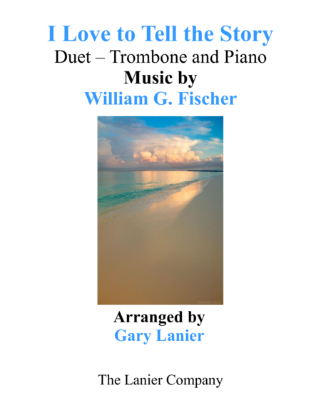 I LOVE TO TELL THE STORY (Duet – Trombone & Piano with Parts) image number null