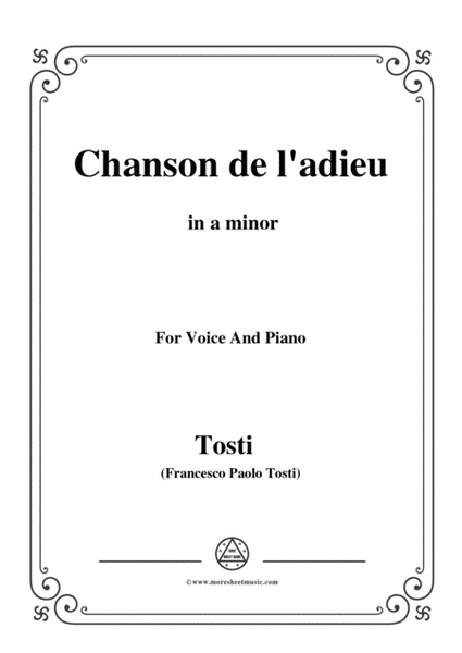 Tosti-Chanson de l'adieu in a minor,for voice and piano image number null