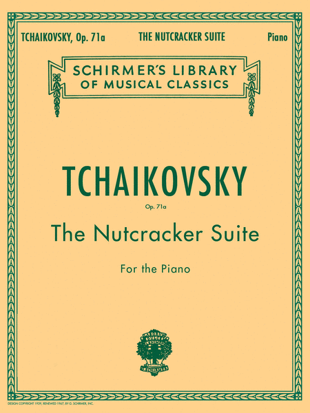 Peter Ilyich Tchaikovsky: Nutcracker Suite, Op. 71a