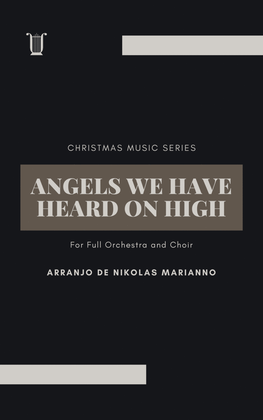 Angels We Have Heard On High for Orchestra - Score and parts