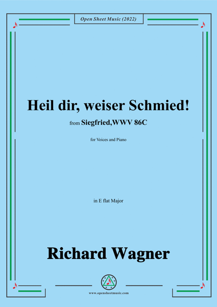 R. Wagner-Heil dir,weiser Schmied!,in E flat Major,from 'Siegfried,WWV 86C' image number null