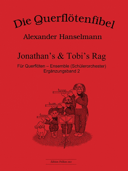 Querflotenfibel: Jonathan's & Tobi's Rag