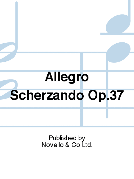 Allegro Scherzando Op.37