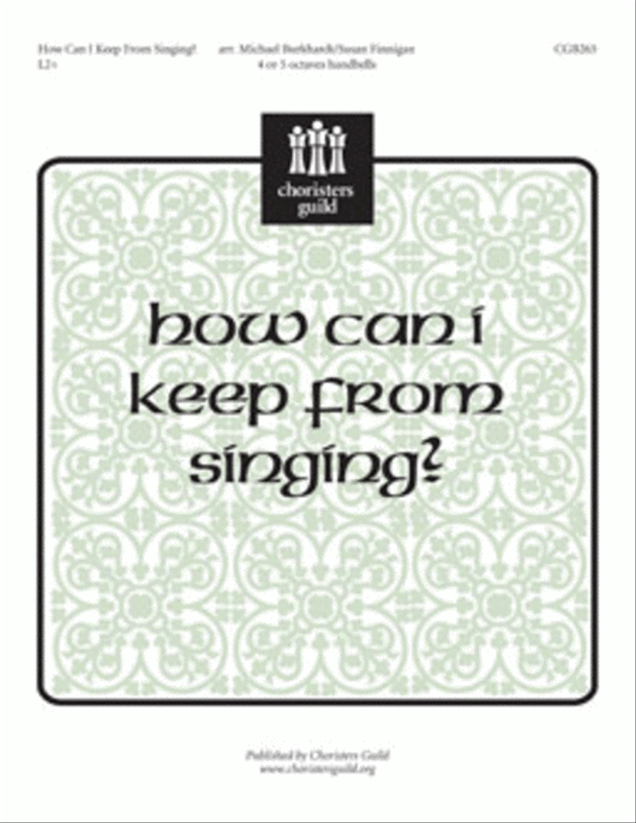 How Can I Keep From Singing? (5 octaves)