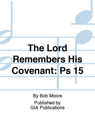 Book cover for The Lord Remembers His Covenant: Psalm 105