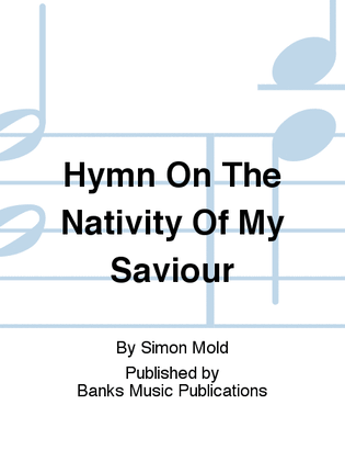 Book cover for Hymn On The Nativity Of My Saviour