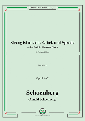 Book cover for Schoenberg-Streng ist uns das Glück und Spröde,in a minor,Op.15 No.9