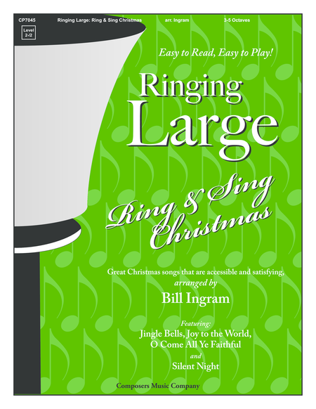 Ringing Large Ring and Sing Christmas