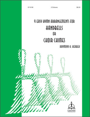 Book cover for Nine Easy Hymn Arrangements for Handbells or Choir Chimes