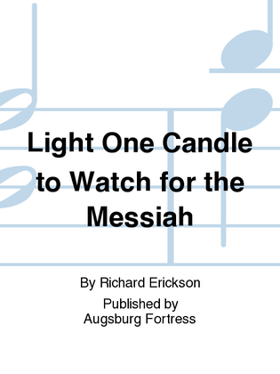 Book cover for Light One Candle to Watch for the Messiah