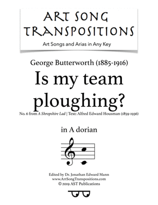 Book cover for BUTTERWORTH: Is my team ploughing? (transposed to A dorian, 1 sharp)