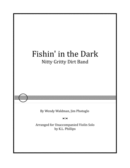 Fishin' In The Dark by Nitty Gritty Dirt Band - Violin Solo - Digital Sheet  Music