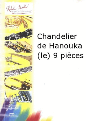 Chandelier de hanouka (le) 9 pieces