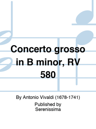 Book cover for Concerto grosso in B minor, RV 580