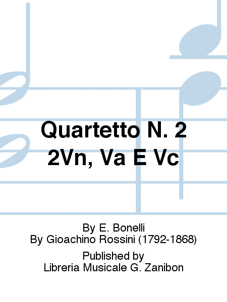 Quartetto N. 2 2Vn, Va E Vc