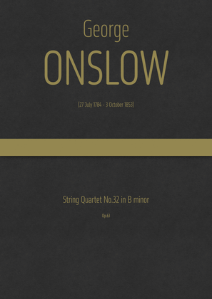Book cover for Onslow - String Quartet No.32 in B minor, Op.63