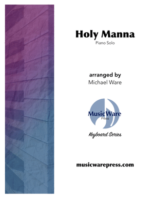 Book cover for Holy Manna (Brethren, We Have Met to Worship) (solo piano)