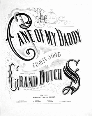 Cane of My Daddy. Comic Song