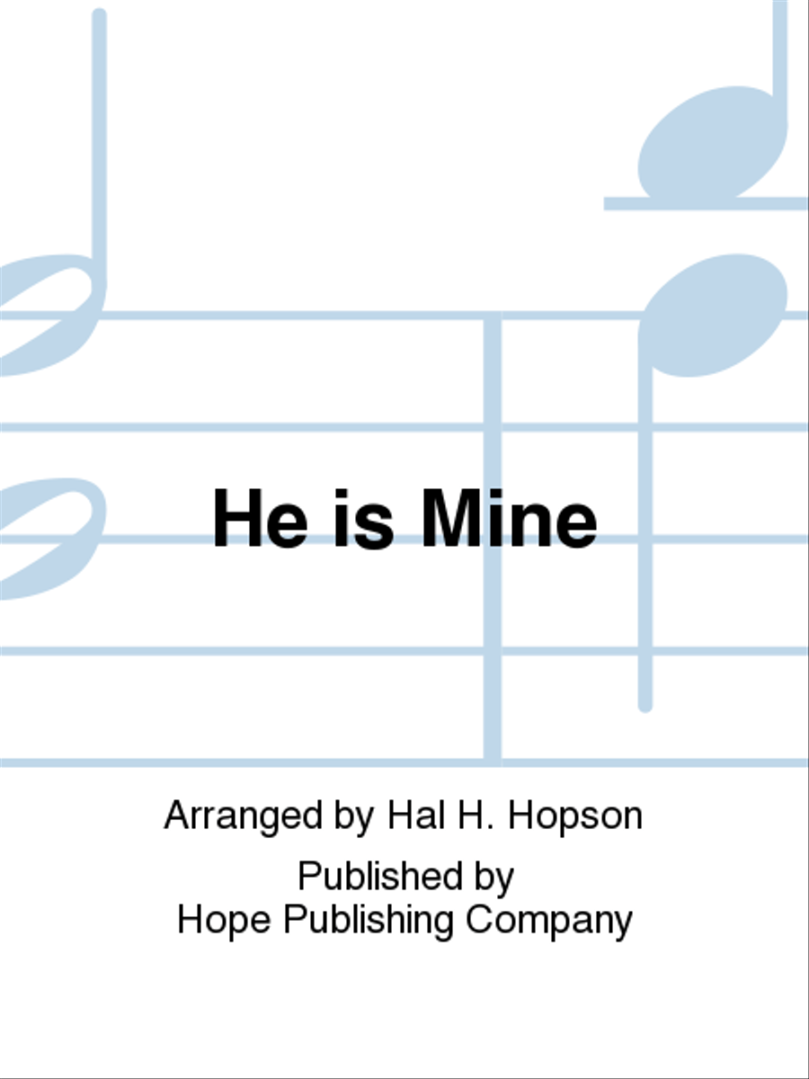 He Is Mine 4-Part scores gallery preview page 1