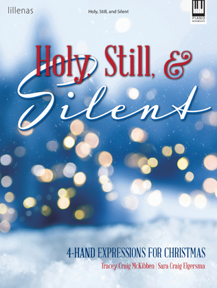 Book cover for Holy, Still, and Silent