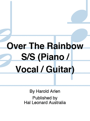 Over The Rainbow S/S (Piano / Vocal / Guitar)