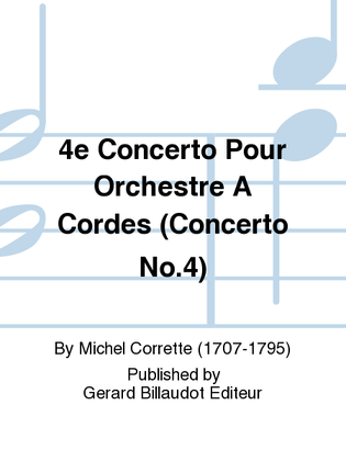 4e Concerto pour Orchestre a Cordes