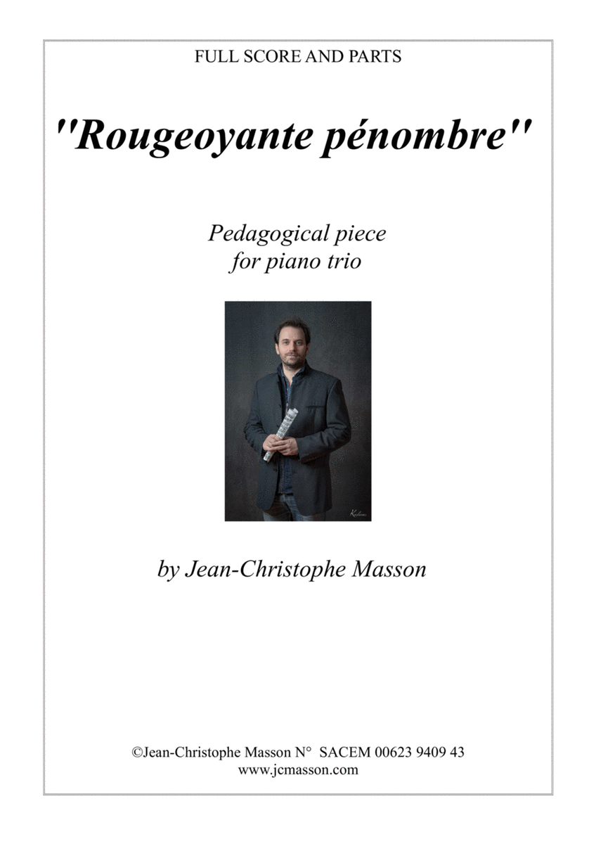 Rougeoyante pénombre --- Commande du Trio des Aulnes --- SCORE AND PARTS --- JCM2017