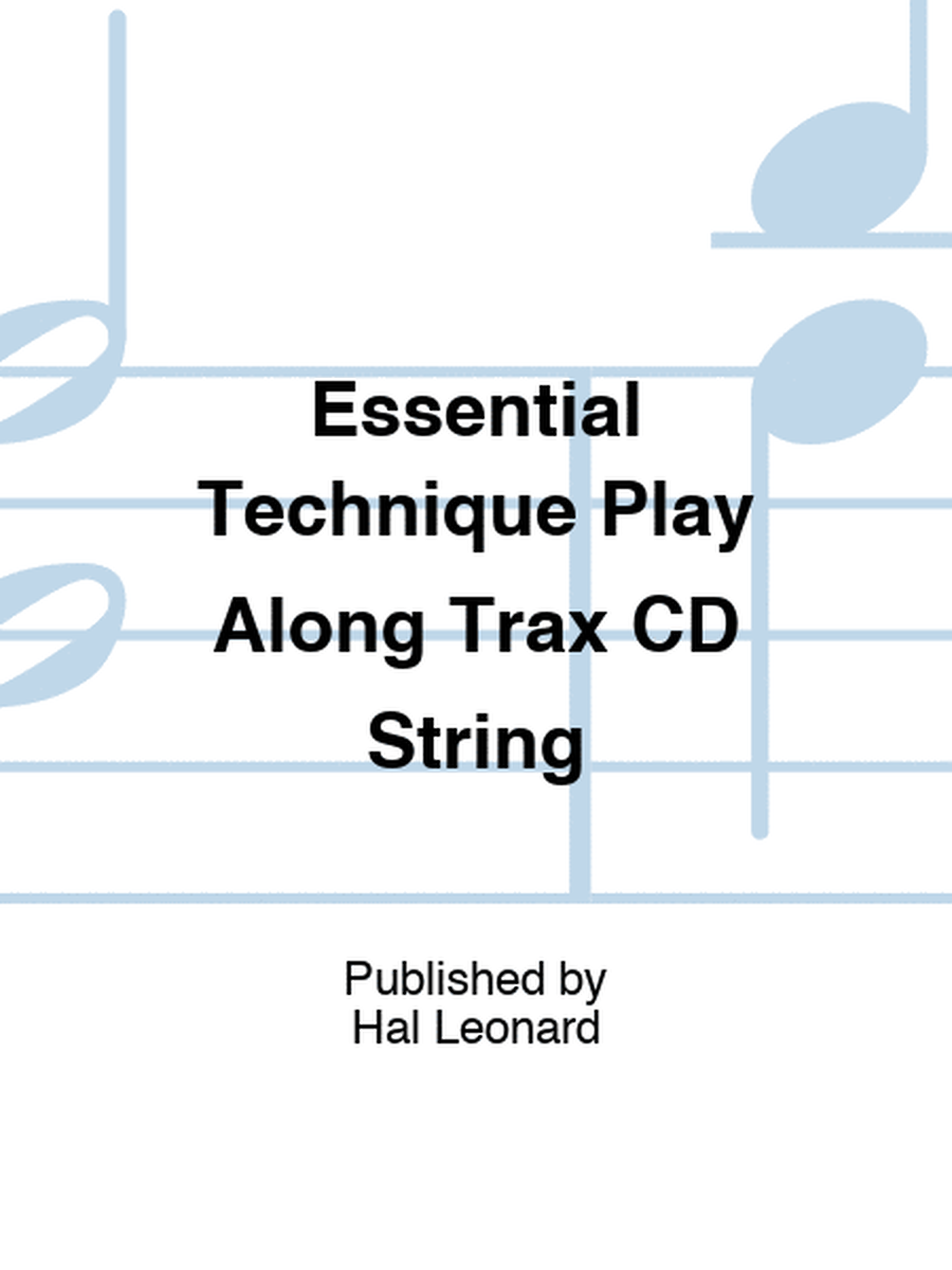 Essential Technique Play Along Trax CD String