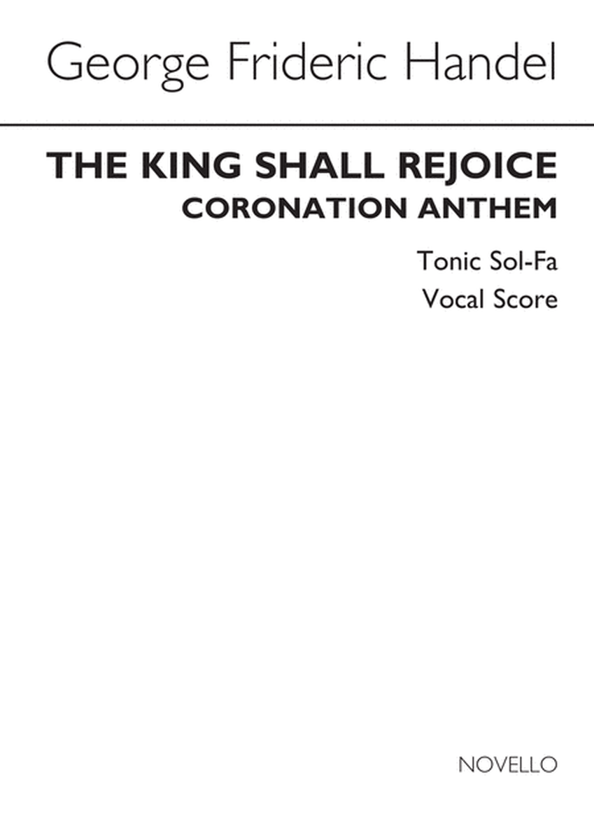 The King Shall Rejoice (Tonic Sol-Fa)