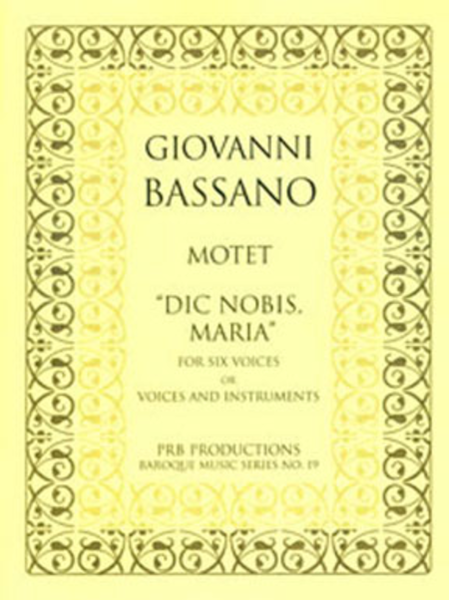 Motet 'Dic nobis, Maria' (score)