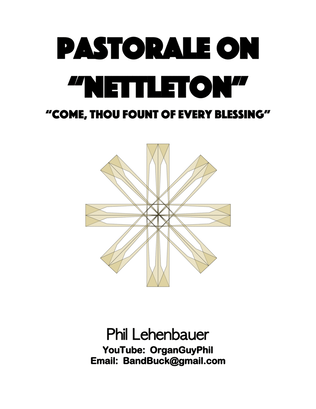 Book cover for Pastorale on "Nettleton" (Come, Thou Fount), organ work by Phil Lehenbauer