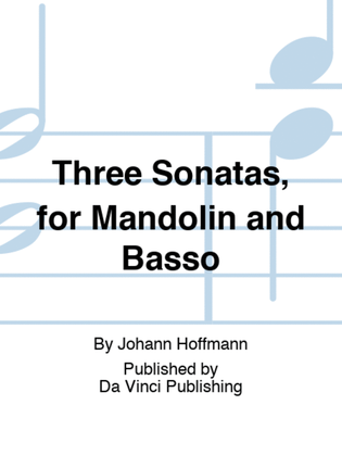 Book cover for Three Sonatas, for Mandolin and Basso