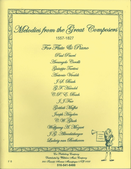 Melodies of the Great Composers 1557-1827