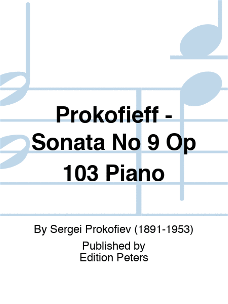 Prokofieff - Sonata No 9 Op 103 Piano Piano Solo scores gallery preview page 1
