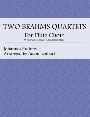 Two Brahms Quartets for Flute Choir