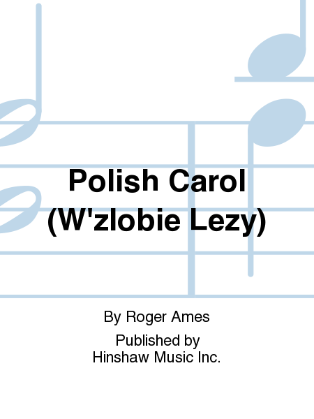 Polish Carol (W'zlobie Lezy)