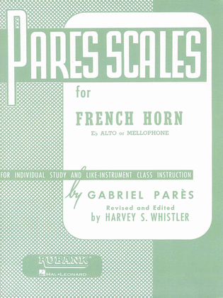 Pares Scales for Horn, Eb Alto or Mellophone