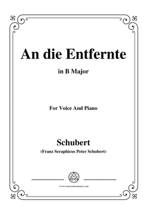 Schubert-An die Entfernte,in B Major,for Voice&Piano