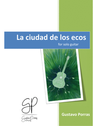 Book cover for La ciudad de los ecos / The city of echoes