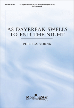 Book cover for As Daybreak Swells to End the Night