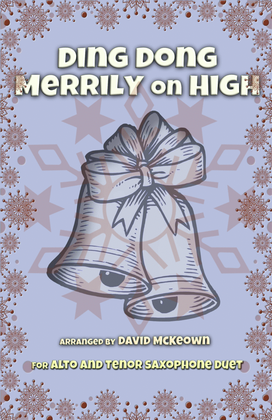 Book cover for Ding Dong Merrily on High, Jazz Style, for Alto and Tenor Saxophone Duet