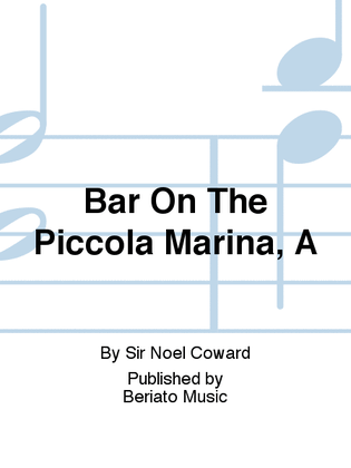 Bar On The Piccola Marina, A