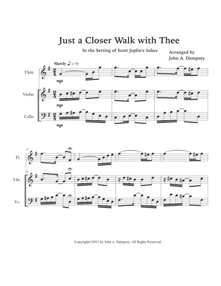 Just a Closer Walk with Thee (in G major): Trio for Flute, Violin and Cello