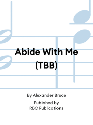 Abide With Me (TBB)