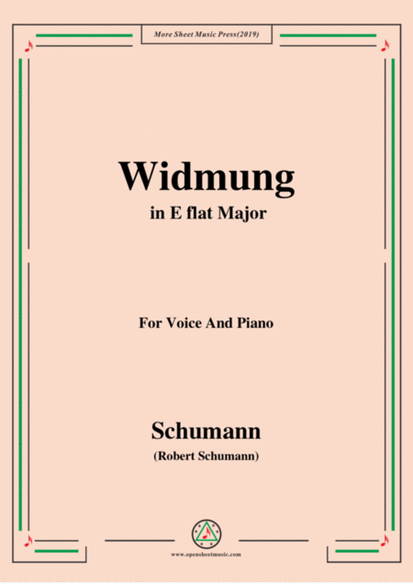 Schumann-Widmung,Op.25 No.1,from Myrten,in E flat Major,for Voice&Pno image number null