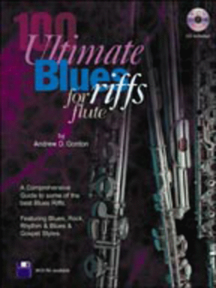 Book cover for 100 Ultimate Blues Riffs for Flute