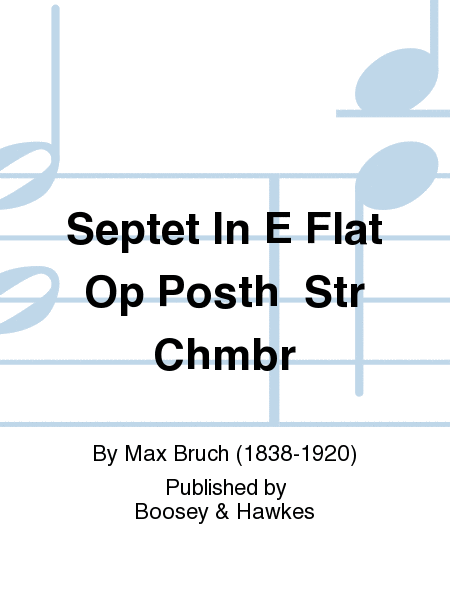 Septet In E Flat Op Posth Str Chmbr