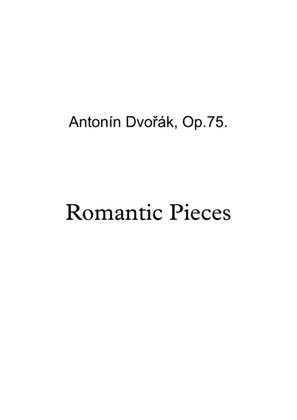 Antonin Leopold Dvorak - Romantic pices
