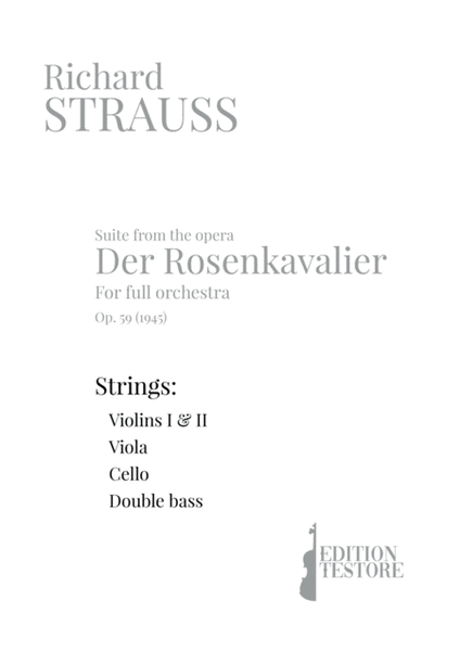 RICHARD STRAUSS - SUITE DER ROSENKAVALIER, OP. 59 - STRINGS